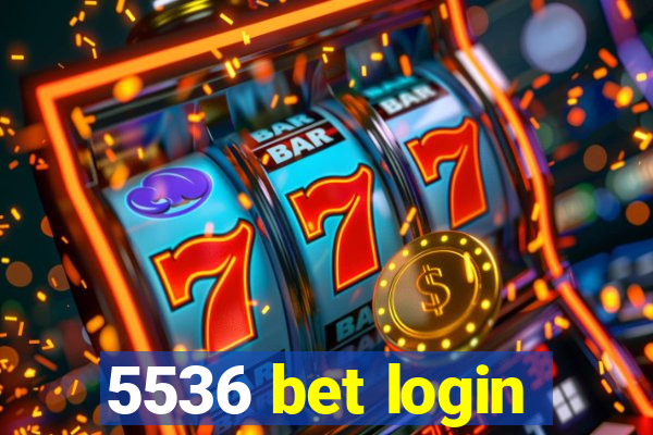 5536 bet login